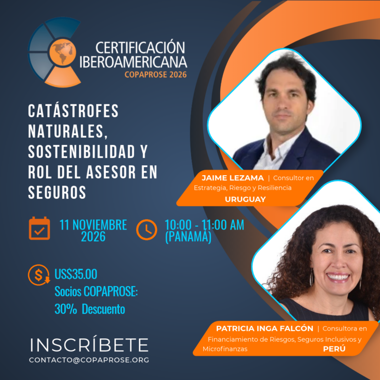 Certificación: Catástrofes Naturales, Sostenibilidad y el Rol del Asesor en Seguros